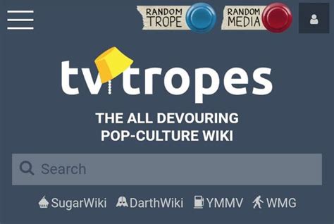 it tv tropes|I need to know. Does anyone else visit the TV Tropes .